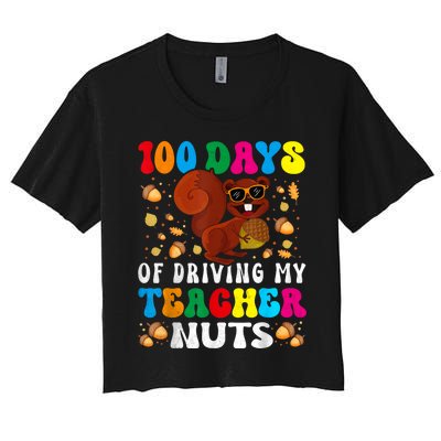 100 Days Of Driving My Teacher Nuts Squirrel Days Of School Women's Crop Top Tee