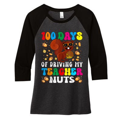 100 Days Of Driving My Teacher Nuts Squirrel Days Of School Women's Tri-Blend 3/4-Sleeve Raglan Shirt