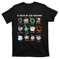 12 Days Of L&D Unit Nursing Labor & Delivery Nurse Christmas T-Shirt