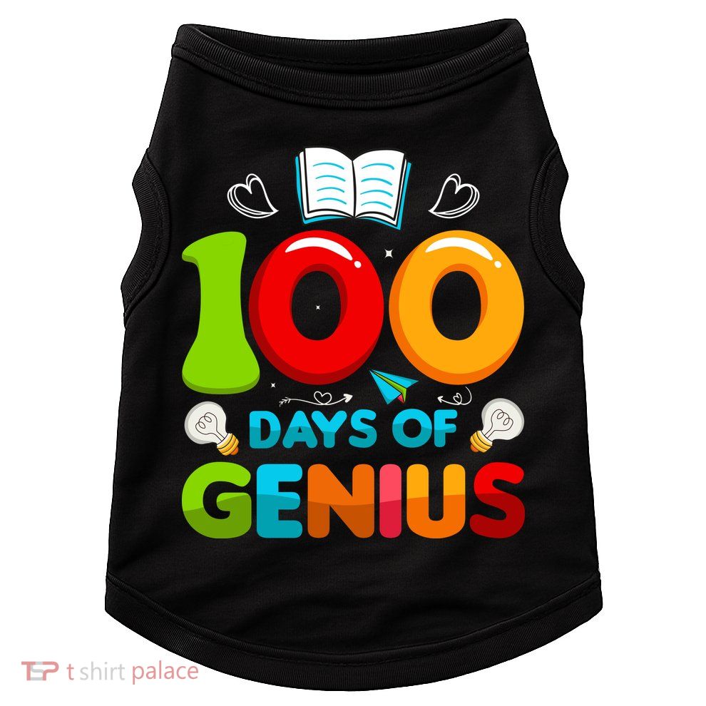 100 Days Of Genius Funny 100th Days Of School Doggie Tank