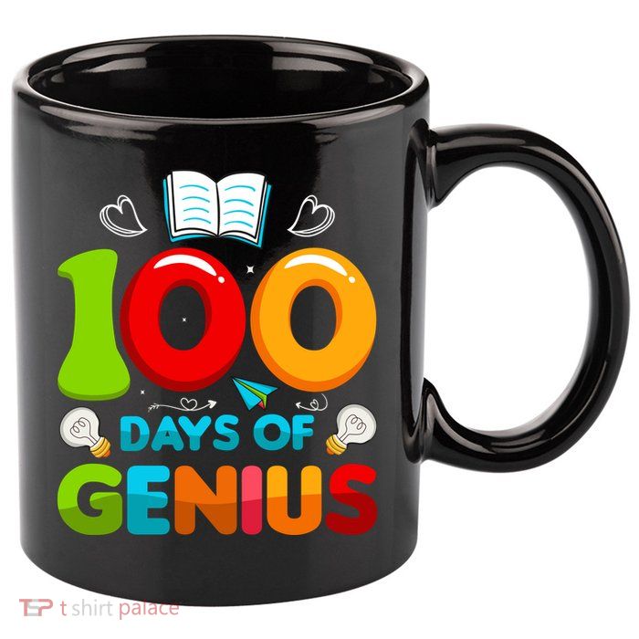 100 Days Of Genius Funny 100th Days Of School 11oz C Handle Ceramic Mug