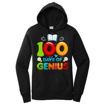 100 Days Of Genius Funny 100th Days Of School Women's Pullover Hoodie