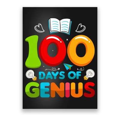 100 Days Of Genius Funny 100th Days Of School Poster