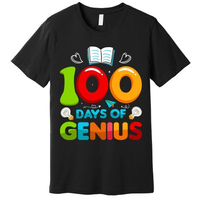 100 Days Of Genius Funny 100th Days Of School Premium T-Shirt