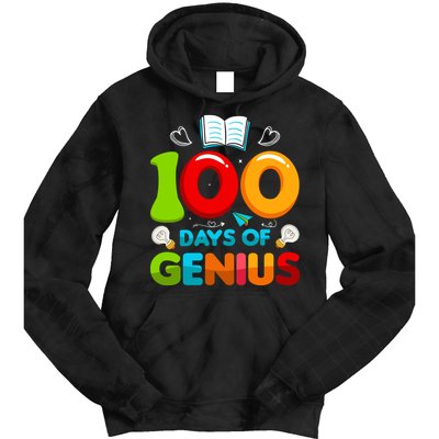 100 Days Of Genius Funny 100th Days Of School Tie Dye Hoodie