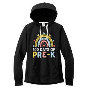 100 Days Of Pre K Rainbow Happy 100th Day Of School Teacher Women's Fleece Hoodie