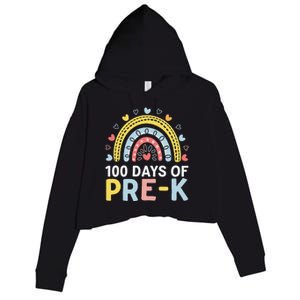 100 Days Of Pre K Rainbow Happy 100th Day Of School Teacher Crop Fleece Hoodie