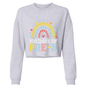 100 Days Of Pre K Rainbow Happy 100th Day Of School Teacher Cropped Pullover Crew