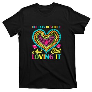 100 Days Of School And Still Loving It Hearts 100th Day T-Shirt