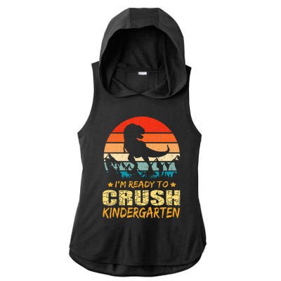 1st Day Of Kindergarten Im Ready To Crush Dinosaur Ladies PosiCharge Tri-Blend Wicking Draft Hoodie Tank