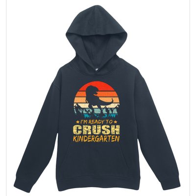 1st Day Of Kindergarten Im Ready To Crush Dinosaur Urban Pullover Hoodie