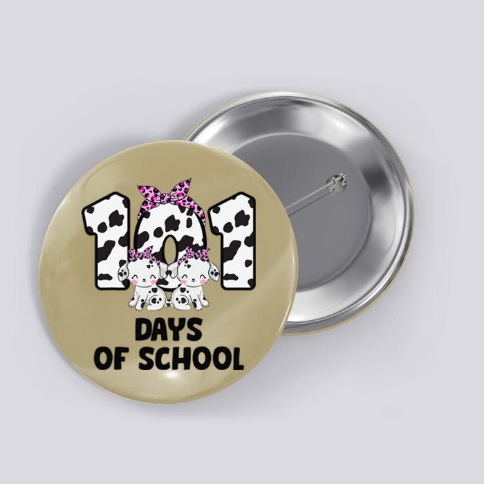 101 Days Of School Dalmatian Dog 100 Days Smarter Button