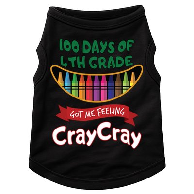 100 Days Of 4th Grade Got Me Feeling Cray Cray Doggie Tank