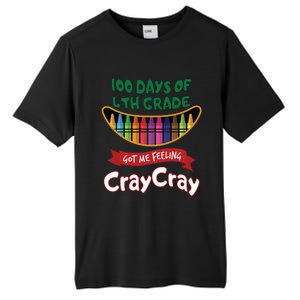 100 Days Of 4th Grade Got Me Feeling Cray Cray Tall Fusion ChromaSoft Performance T-Shirt