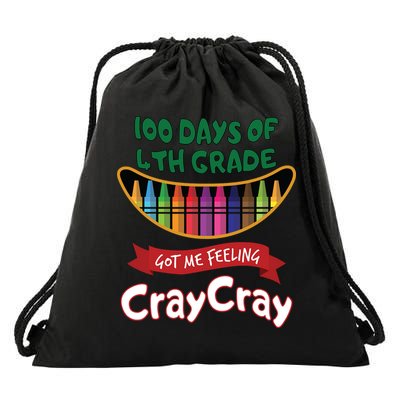 100 Days Of 4th Grade Got Me Feeling Cray Cray Drawstring Bag