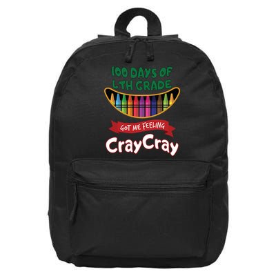 100 Days Of 4th Grade Got Me Feeling Cray Cray 16 in Basic Backpack