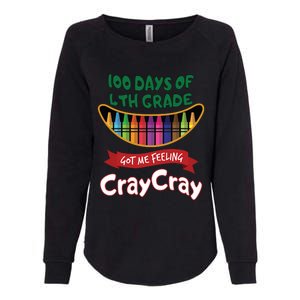 100 Days Of 4th Grade Got Me Feeling Cray Cray Womens California Wash Sweatshirt