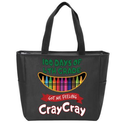 100 Days Of 4th Grade Got Me Feeling Cray Cray Zip Tote Bag