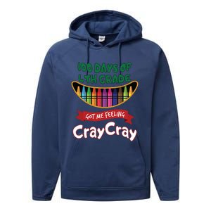 100 Days Of 4th Grade Got Me Feeling Cray Cray Performance Fleece Hoodie