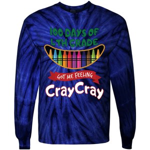 100 Days Of 4th Grade Got Me Feeling Cray Cray Tie-Dye Long Sleeve Shirt