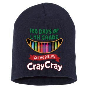 100 Days Of 4th Grade Got Me Feeling Cray Cray Short Acrylic Beanie