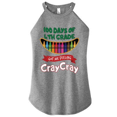 100 Days Of 4th Grade Got Me Feeling Cray Cray Women’s Perfect Tri Rocker Tank