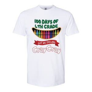 100 Days Of 4th Grade Got Me Feeling Cray Cray Softstyle CVC T-Shirt