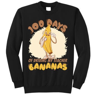100 Days Of Driving My Teacher Bananas Funny Sweatshirt