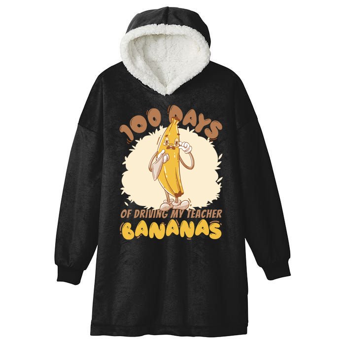 100 Days Of Driving My Teacher Bananas Funny Hooded Wearable Blanket