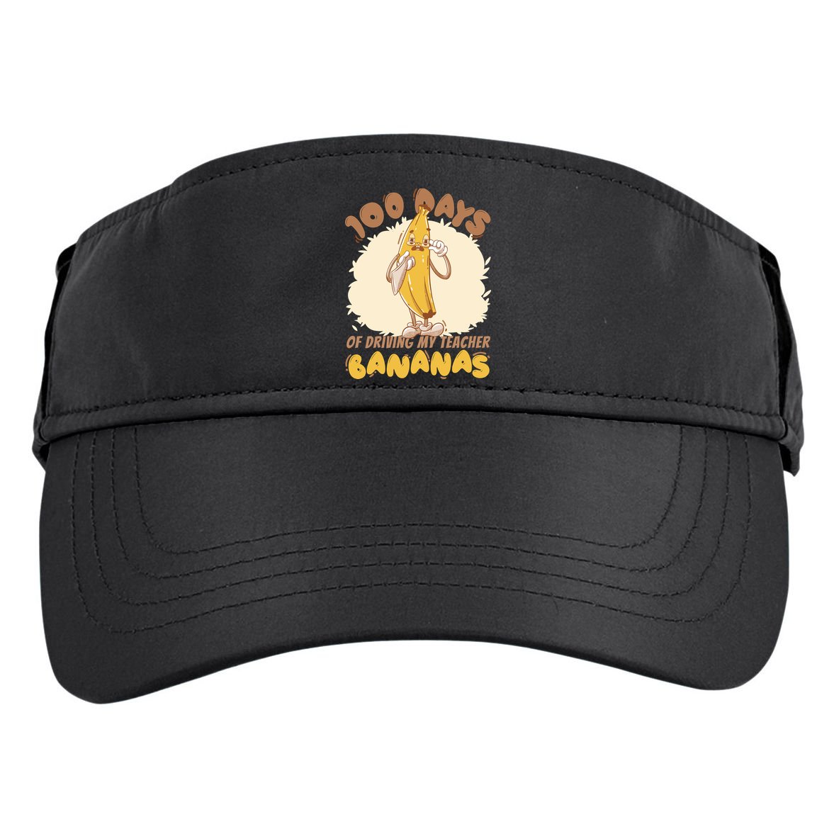 100 Days Of Driving My Teacher Bananas Funny Adult Drive Performance Visor