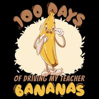 100 Days Of Driving My Teacher Bananas Funny 16 in Basic Backpack