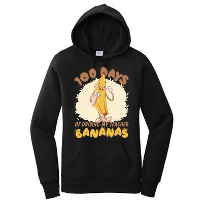 100 Days Of Driving My Teacher Bananas Funny Women's Pullover Hoodie