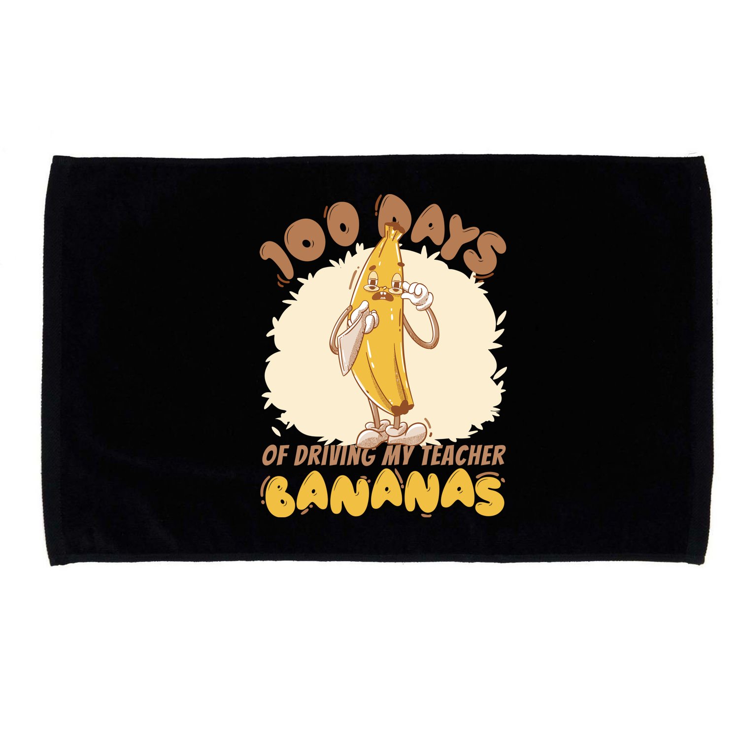 100 Days Of Driving My Teacher Bananas Funny Microfiber Hand Towel