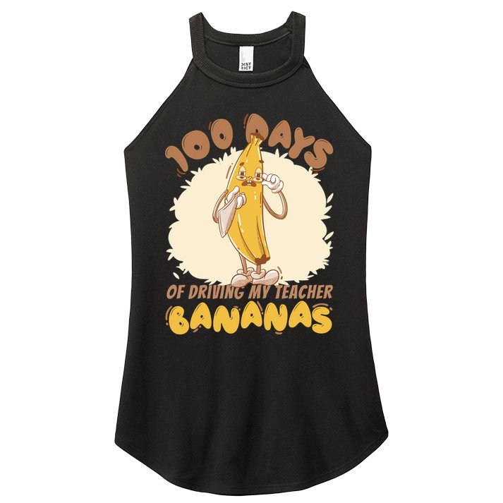 100 Days Of Driving My Teacher Bananas Funny Women's Perfect Tri Rocker Tank