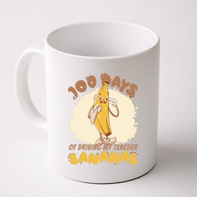 100 Days Of Driving My Teacher Bananas Funny Coffee Mug