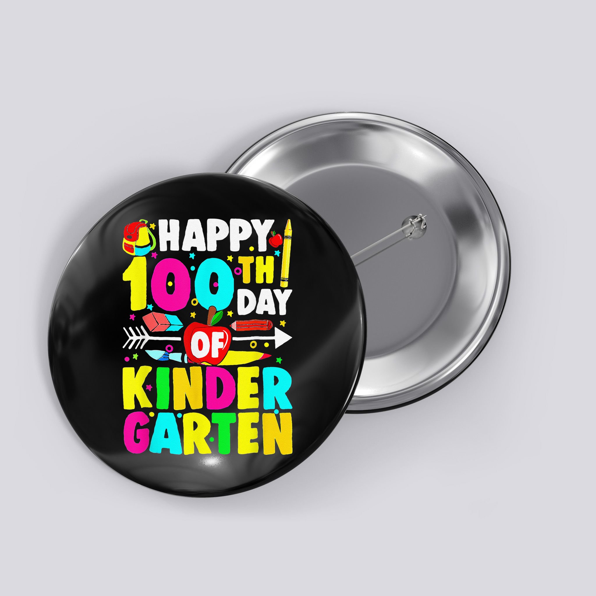 100 Days Of Kindergarten Happy 100th Day Of School Button