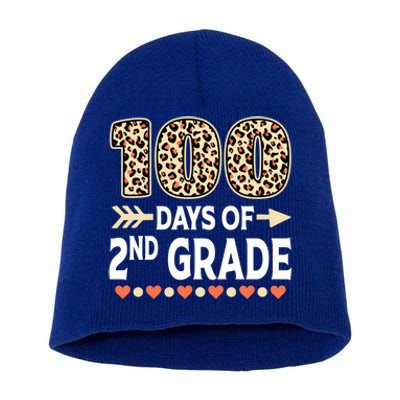 100 Days Of Second Grade Teacher 100Th Day Of School Leopard Gift Short Acrylic Beanie