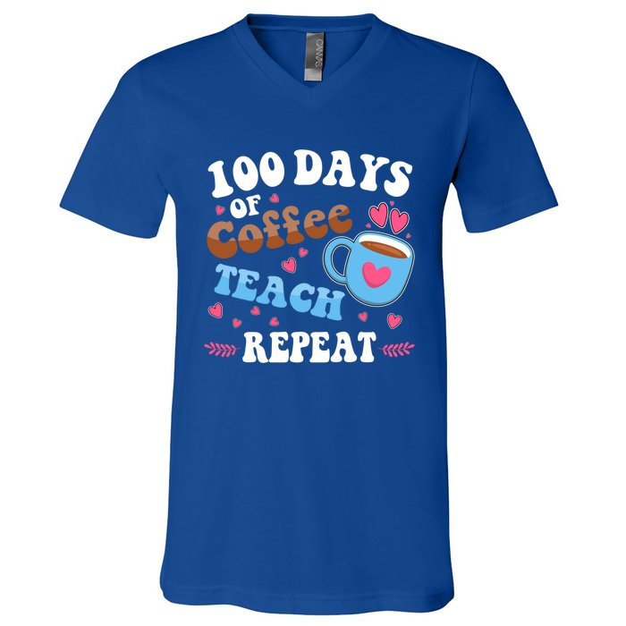 100 Days Of Coffee Teach Repeat 100th Day Of School Teacher Great Gift V-Neck T-Shirt