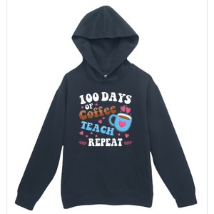 100 Days Of Coffee Teach Repeat 100th Day Of School Teacher Great Gift Urban Pullover Hoodie