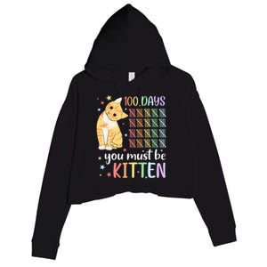 100th Day Of School Cat You Must Be Kitten Student Crop Fleece Hoodie