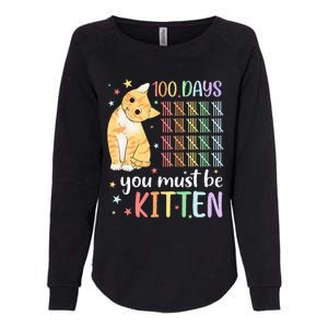 100th Day Of School Cat You Must Be Kitten Student Womens California Wash Sweatshirt