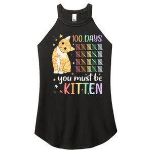 100th Day Of School Cat You Must Be Kitten Student Women's Perfect Tri Rocker Tank