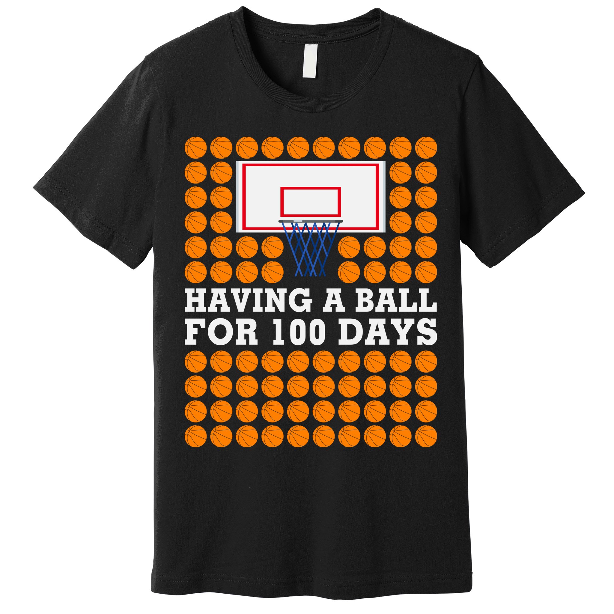 100th Day Of School Basketball Balls 100 Basket Balls Basketball Hoop Premium T-Shirt