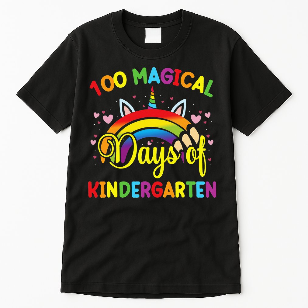 100th Day of Kindergarten For Girls 100 Magical Days Tall T-Shirt