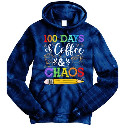 100 Days Of Coffee & Chaos 100th Day School Teacher Gift Tie Dye Hoodie