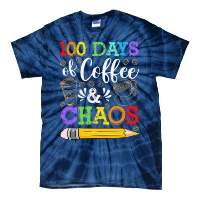 100 Days Of Coffee & Chaos 100th Day School Teacher Gift Tie-Dye T-Shirt