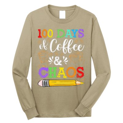 100 Days Of Coffee & Chaos 100th Day School Teacher Gift Long Sleeve Shirt