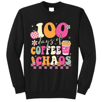 100 Days Of Coffee Chaos Lover Teacher Tall Sweatshirt