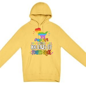 100Th Day Of Fourth Grade Fidget Pop It Dinosaur 4Th Grade Cool Gift Premium Pullover Hoodie