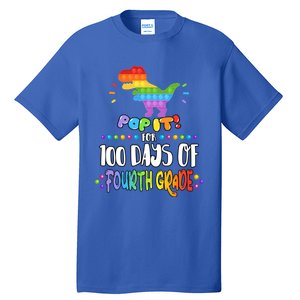 100Th Day Of Fourth Grade Fidget Pop It Dinosaur 4Th Grade Cool Gift Tall T-Shirt